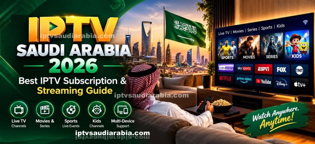 IPTV Saudi Arabia